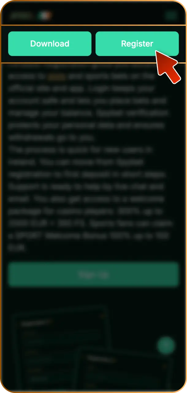 Open the App on your mobile device to get started with Spybet in Ireland.