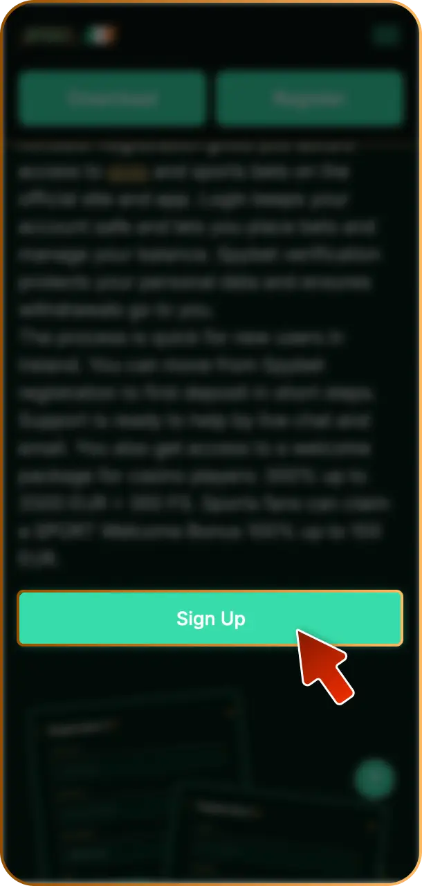 Go to Login on the official Spybet website or app in Ireland.